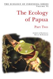 book Ecology of Indonesian Papua Part Two