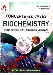 book Concepts and Cases in Biochemistry (As per the revised competency)