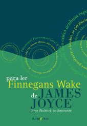 book Para ler Finnegans Wake de James Joyce seguido de Anna Livia Plurabelle