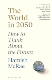 book The World in 2050: How to Think About the Future