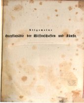 book Allgemeine Encyclopädie der Wissenschaften und Künste in alphabetischer Folge / Dritte Section : Paul bis Pehuenches