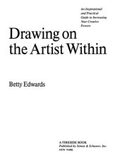 book Drawing on the Artist Within : A Guide to Innovation, Invention, Imagination, and Creativity