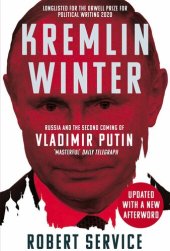 book Kremlin Winter: Russia and the Second Coming of Vladimir Putin