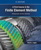 book A First Course in the Finite Element Method, Enhanced Edition, SI Version