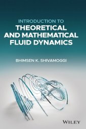 book Introduction to Theoretical and Mathematical Fluid Dynamics