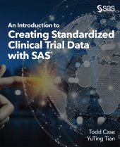 book An Introduction to Creating Standardized Clinical Trial Data with SAS