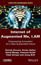 book Internet of Augmented Me, I.AM: Empowering Innovation for a New Sustainable Future