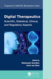 book Digital Therapeutics: Strategic, Scientific, Developmental, and Regulatory Aspects