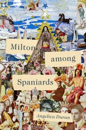 book Milton Among Spaniards