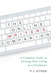 book The Online Writer's Companion: A Complete Guide to Earning Your Living as a Freelancer