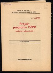 book Między IX a X Zjazdem PZPR. Projekt programu PZPR (pytania i odpowiedzi)