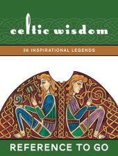 book Celtic Wisdom: 36 Inspirational Legends