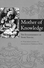 book Mother of Knowledge: The Enlightenment of Yeshe Tsogyal