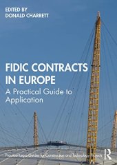 book FIDIC Contracts in Europe: A Practical Guide to Application