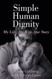 book Simple Human Dignity: My Life, My Wife, Our Story