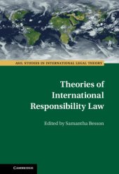 book Theories of International Responsibility Law