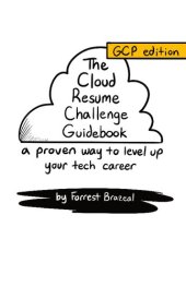 book The Cloud Resume Challenge Cookbook (GCP Edition)