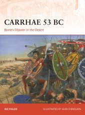 book Carrhae 53 BC: Rome's Disaster in the Desert (Campaign)