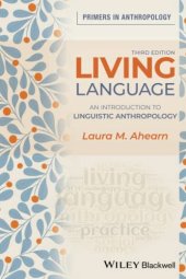 book Living Language: An Introduction to Linguistic Anthropology (Primers in Anthropology)