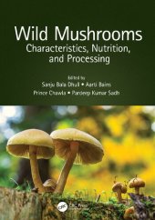 book Wild Mushrooms: Characteristics, Nutrition, and Processing