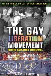 book The Gay Liberation Movement: Before and After Stonewall