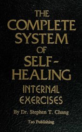 book The complete system of self-healing: Internal exercises