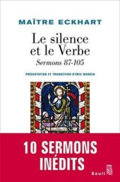 book Le Silence et le Verbe : Sermons 87-105