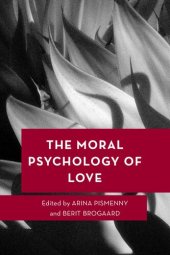 book The Moral Psychology of Love