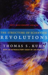 book The structure of scientific revolutions