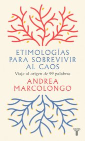 book Etimologías para sobrevivir al caos