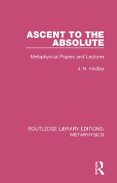 book Ascent to the Absolute: Metaphysical Papers and Lectures