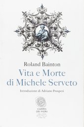 book Vita e morte di Michele Serveto