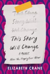 book This Story Will Change: After the Happily Ever After