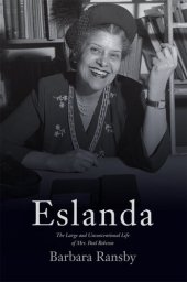 book Eslanda: The Large and Unconventional Life of Mrs. Paul Robeson