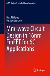 book Mm-wave Circuit Design in 16nm FinFET for 6G Applications