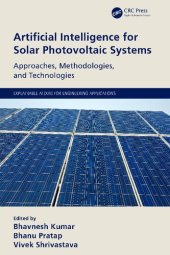 book Artificial Intelligence for Solar Photovoltaic Systems: Approaches, Methodologies, and Technologies