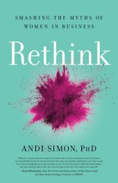 book Rethink: Smashing the Myths of Women in Business