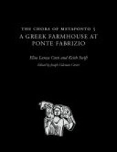 book The Chora of Metaponto 5: A Greek Farmhouse at Ponte Fabrizio