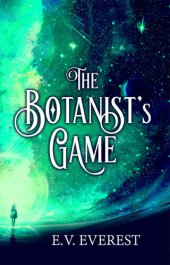 book The Botanist's Game