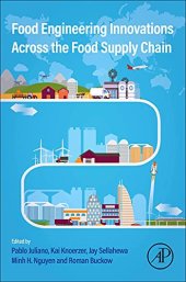 book Food Engineering Innovations Across the Food Supply Chain