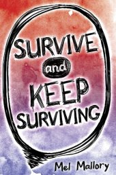 book Survive and Keep Surviving