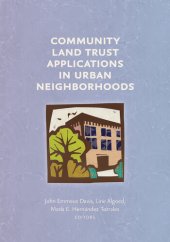 book Community Land Trust Applications in Urban Neighborhoods