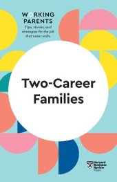 book Two-Career Families (HBR Working Parents Series)