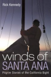 book Winds of Santa Ana: Pilgrim Stories of the California Bight