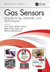 book Gas Sensors: Manufacturing, Materials, and Technologies