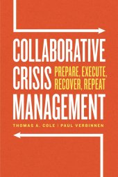 book Collaborative Crisis Management Prepare, Execute, Recover, Repeat