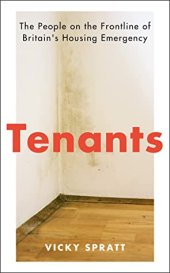 book Tenants: The People on the Frontline of Britain's Housing Emergency