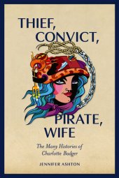 book Thief, Convict, Pirate, Wife