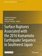 book Surface Ruptures Associated with the 2016 Kumamoto Earthquake Sequence in Southwest Japan