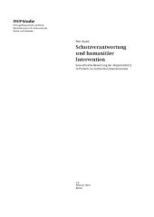 book Schutzverantwortung und humanitäre Intervention : Eine ethische Bewertung der »Responsibility to Protect« im Lichte des Libyen-Einsatzes